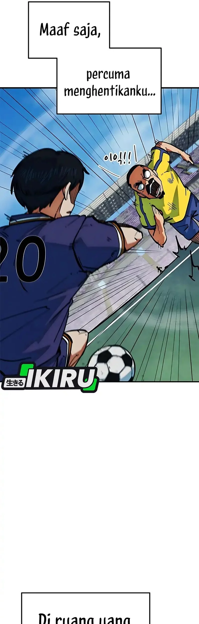 I’m Being Misunderstood as a Soccer Genius Chapter 47 - halaman 52