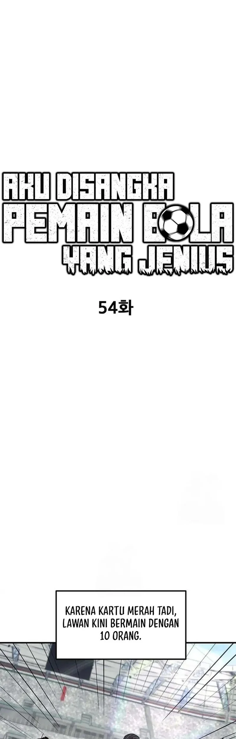 I’m Being Misunderstood as a Soccer Genius Chapter 54 - halaman 30