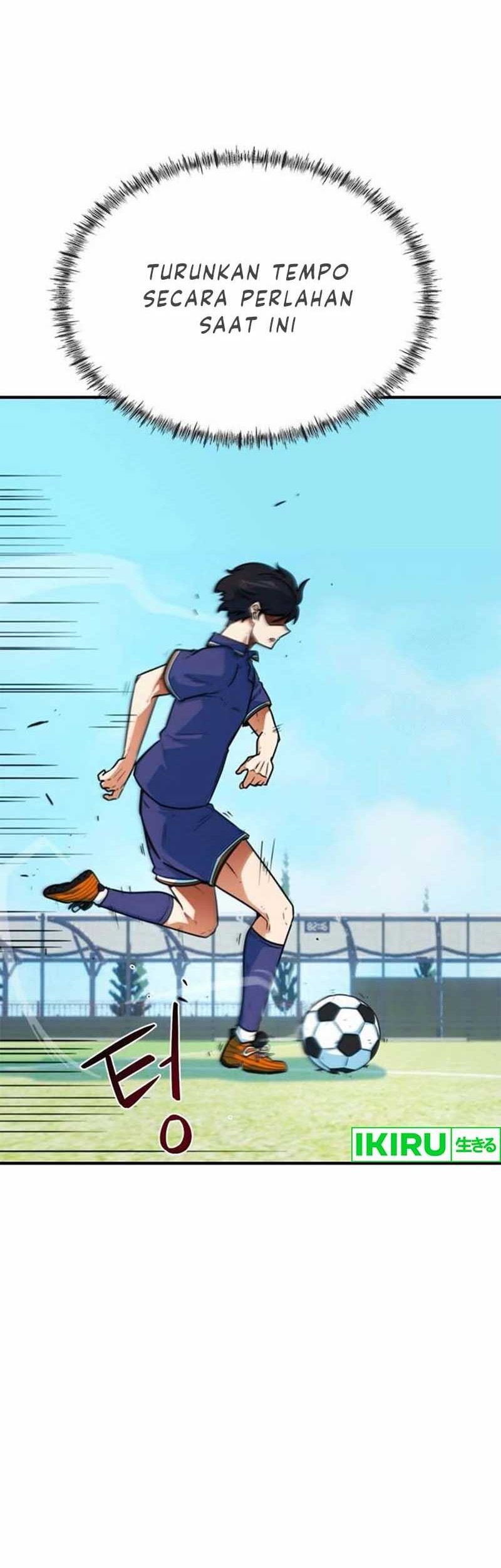 I’m Being Misunderstood as a Soccer Genius Chapter 6 - halaman 40