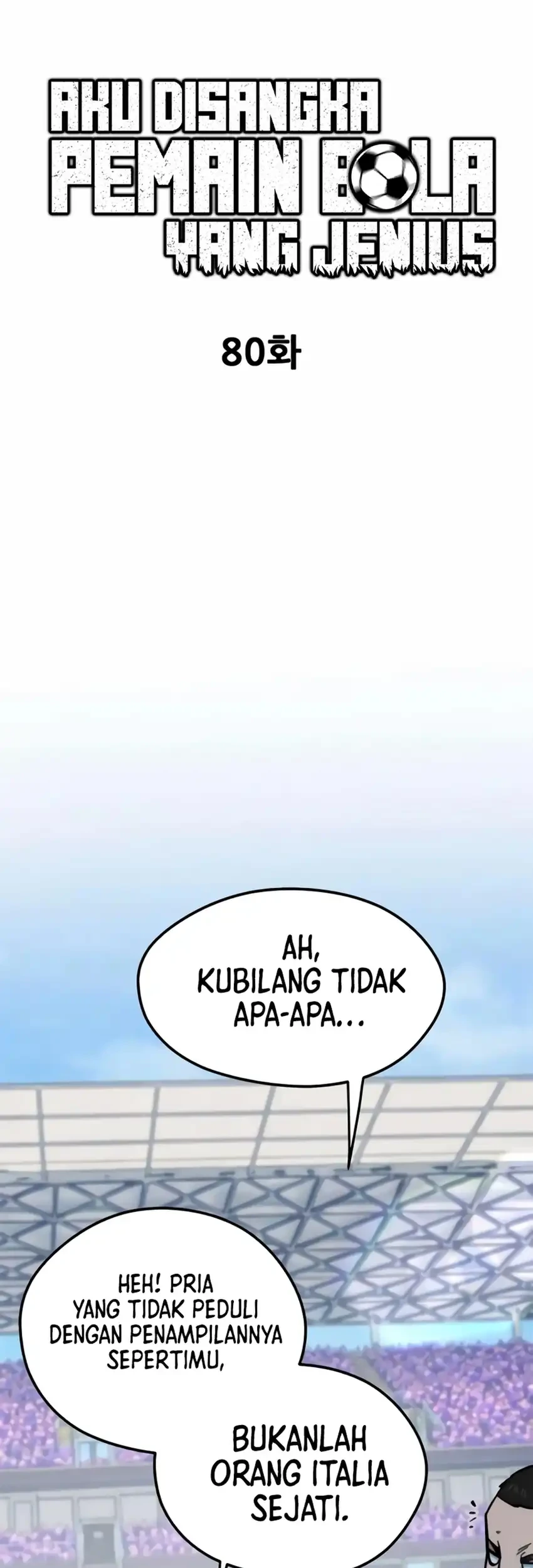 I’m Being Misunderstood as a Soccer Genius Chapter 80 - halaman 61