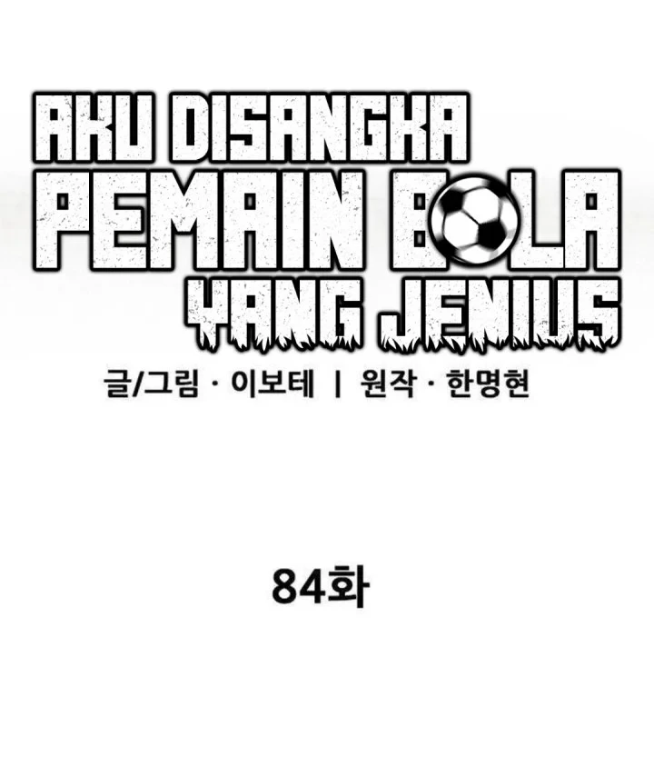 I’m Being Misunderstood as a Soccer Genius Chapter 84 - halaman 35