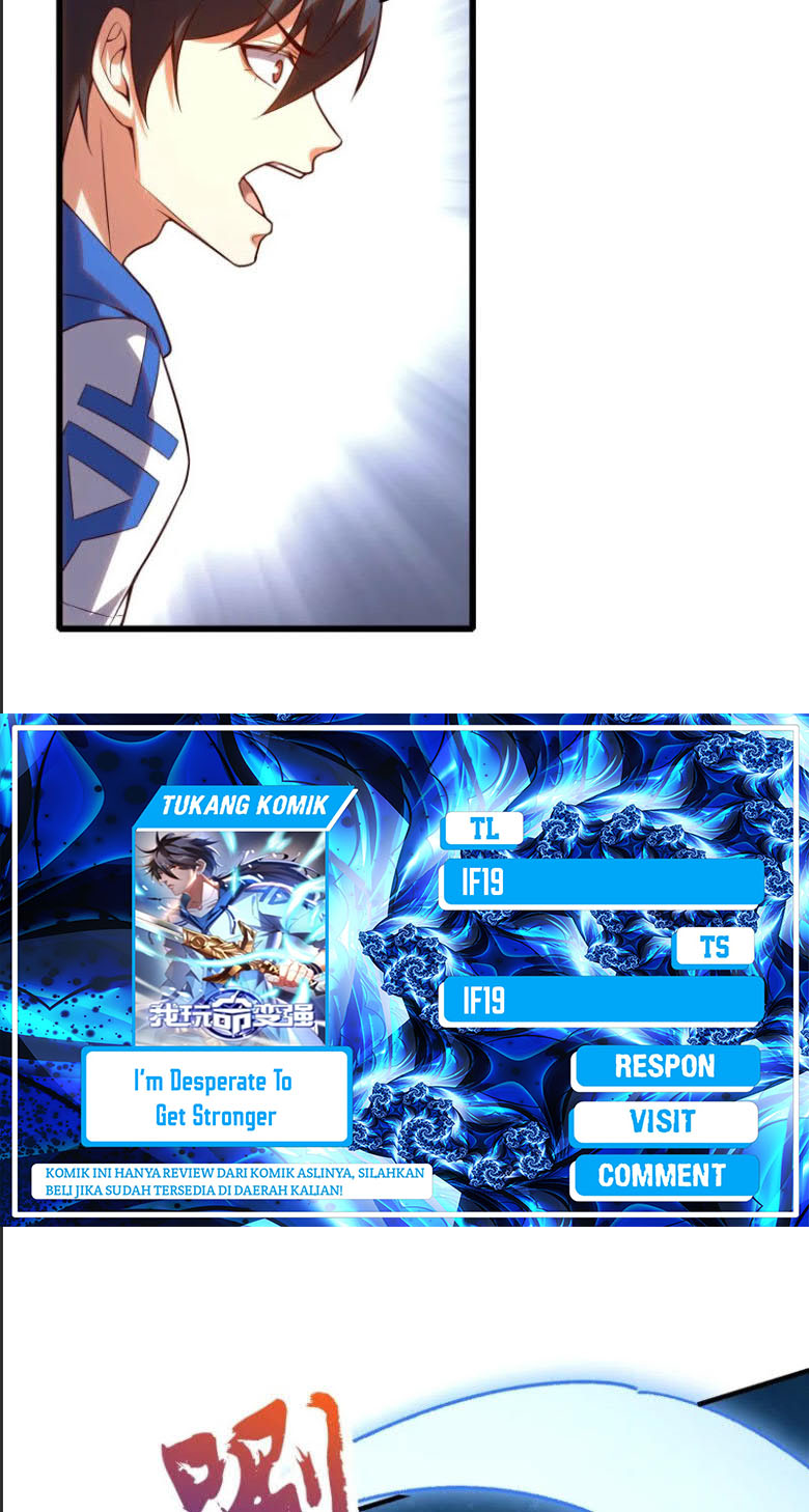 I’m desperate to get stronger Chapter 25 - halaman 22