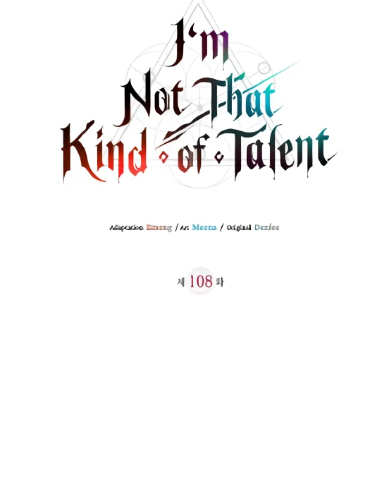 I'm Not That Kind of Talent Chapter 108 - halaman 5