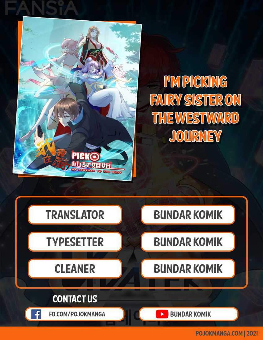 I’m Picking Fairy Sister On The Westward Journey Chapter 17 - halaman 1