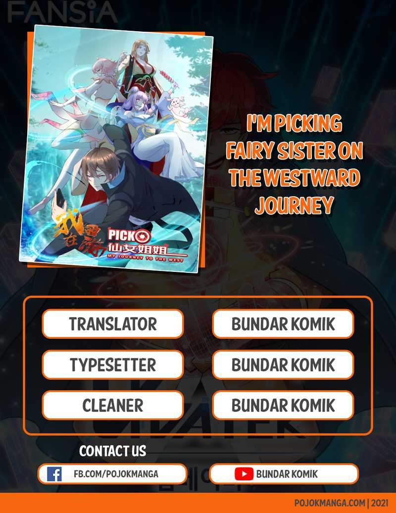 I’m Picking Fairy Sister On The Westward Journey Chapter 7 - halaman 1