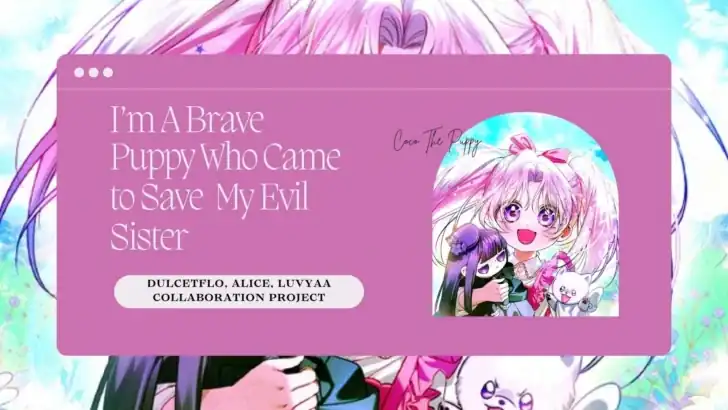 I’m the Brave Puppy That Will Save the Villainess Chapter 1 - halaman 1