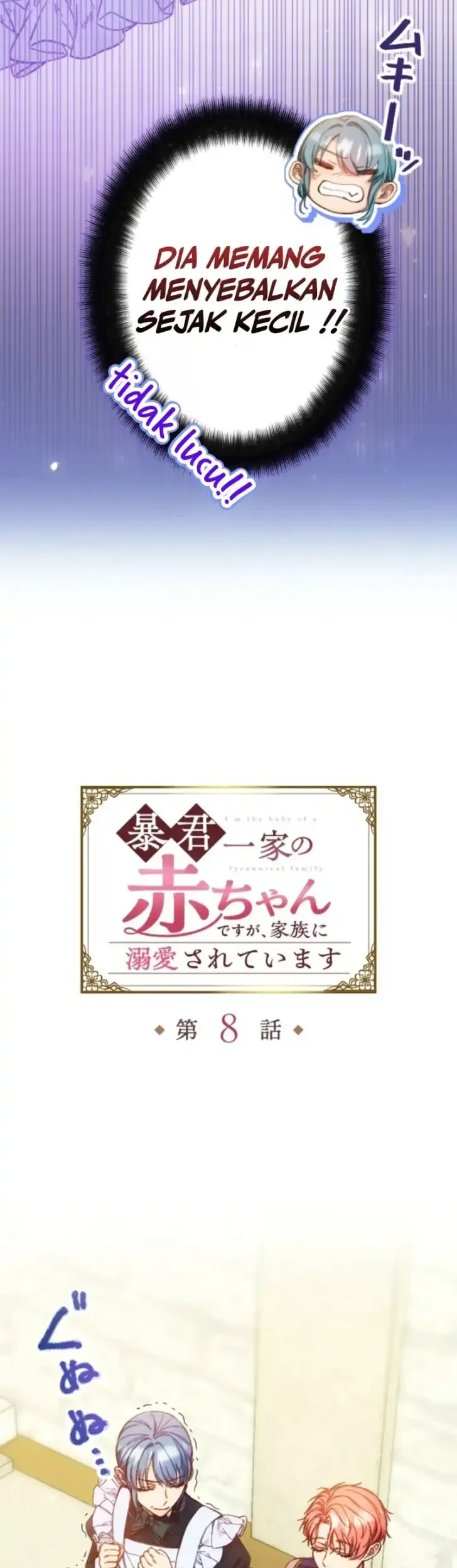 I’m the Tyrant’s Baby, But My Family Adores Me Chapter 8 - halaman 6