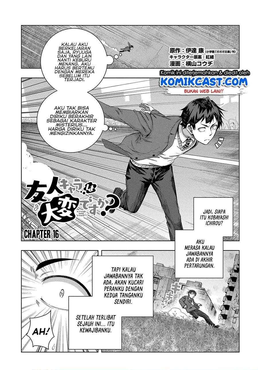 Is it Tough Being a Friend? Chapter 16 - halaman 1