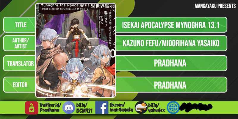Isekai Apocalypse MYNOGHRA ~The conquest of the world starts with the civilization of ruin~ Chapter 13.1 - halaman 1