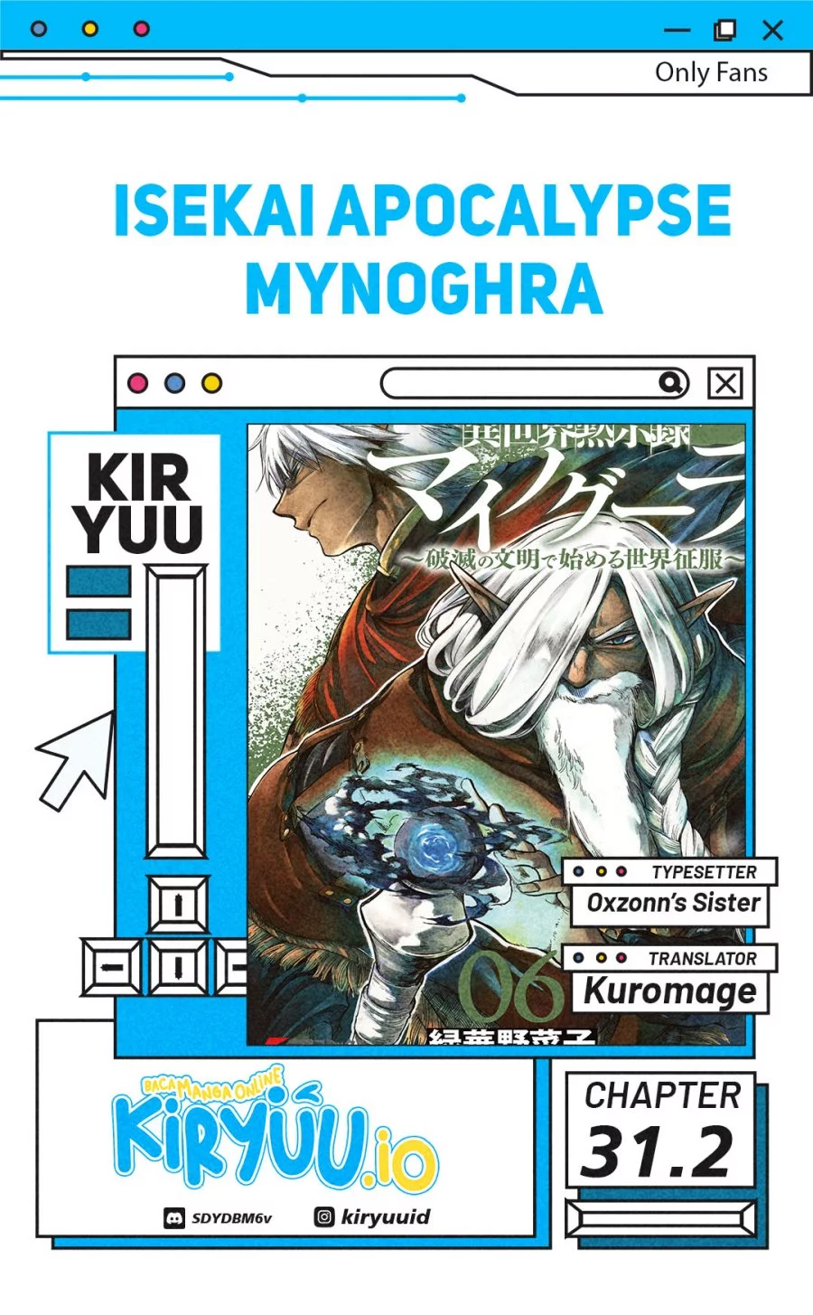 Isekai Apocalypse MYNOGHRA ~The conquest of the world starts with the civilization of ruin~ Chapter 31.2 - halaman 1