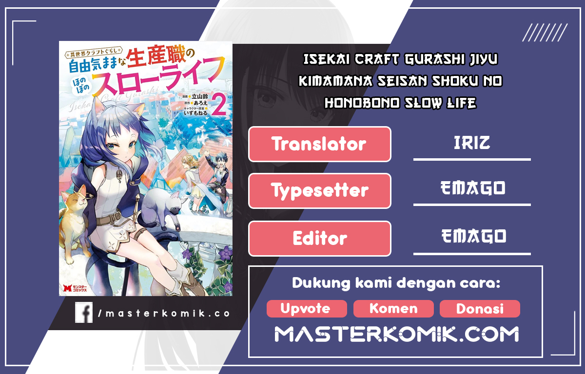 Isekai Craft Gurashi Jiyu Kimamana Seisan Shoku No Honobono Slow Life Chapter 10.2 - halaman 1