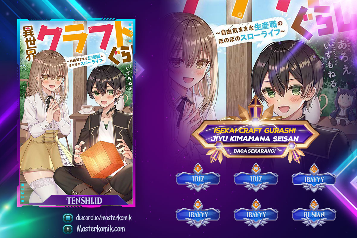 Isekai Craft Gurashi Jiyu Kimamana Seisan Shoku No Honobono Slow Life Chapter 13 - halaman 1
