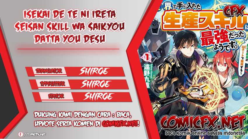 Isekai de Te ni Ireta Seisan Skill wa Saikyou Datta you desu. Chapter 12 - halaman 1