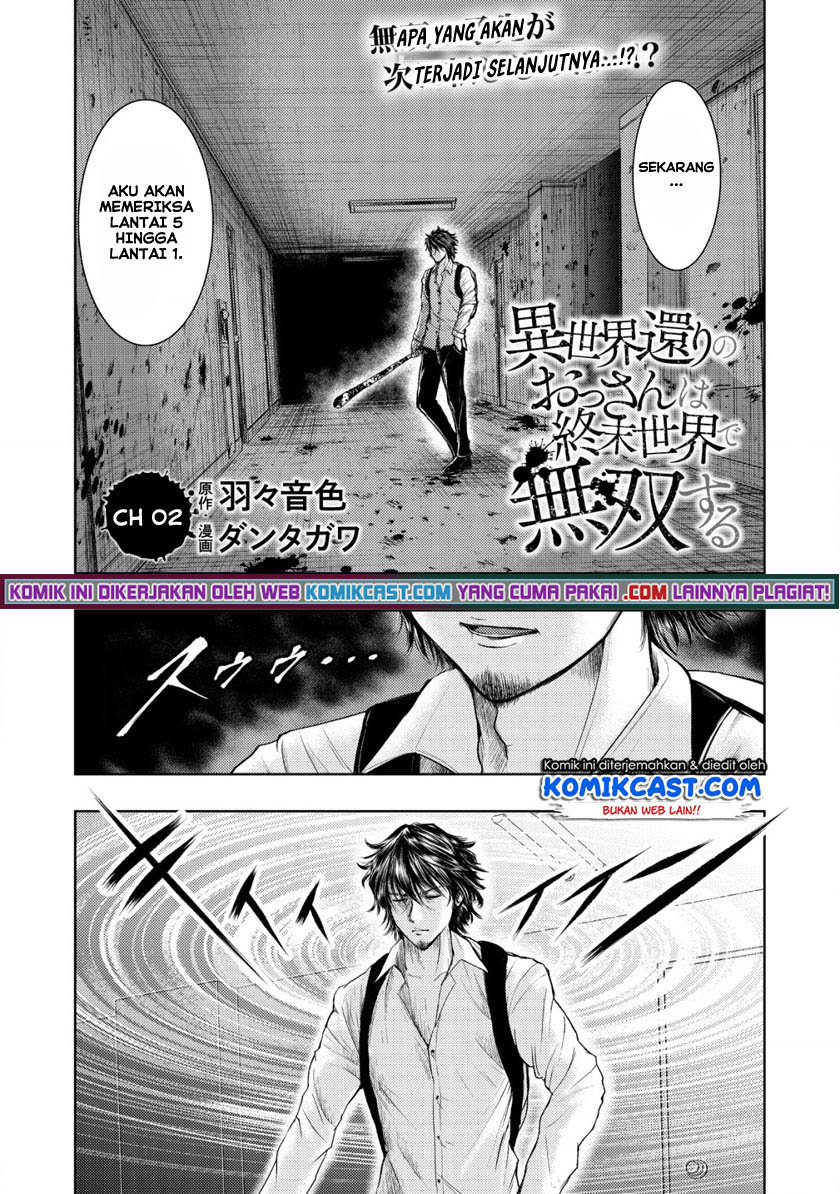 Isekai Kaeri no Ossan wa Shuumatsu de Sekai de Musou Suru Chapter 2 - halaman 2