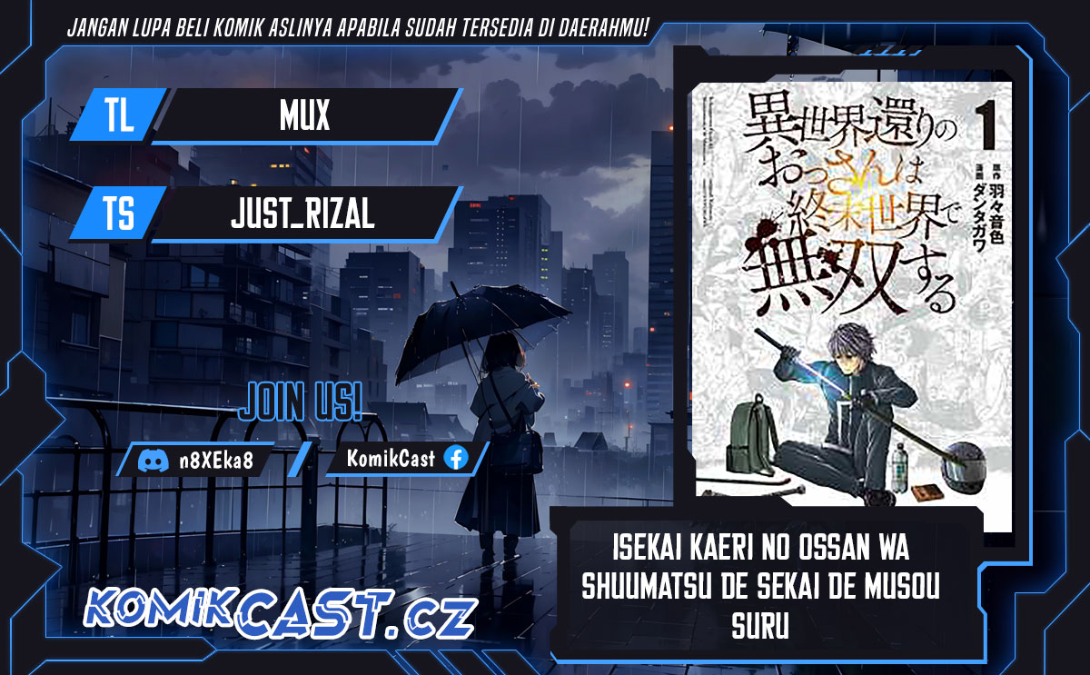 Isekai Kaeri no Ossan wa Shuumatsu de Sekai de Musou Suru Chapter 21.2 - halaman 1