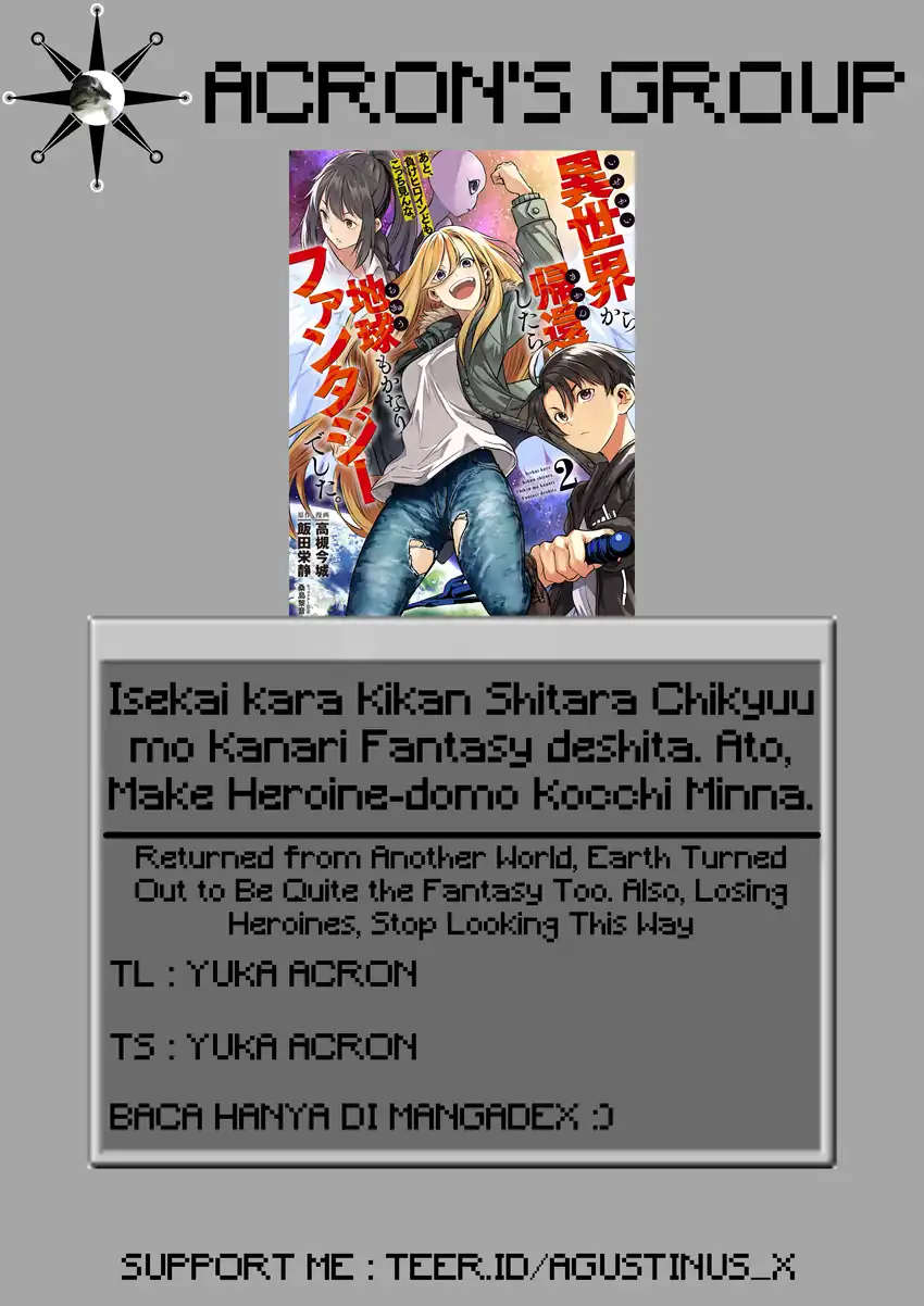 Isekai kara Kikan Shitara Chikyuu mo Kanari Fantajii Deshita. Ato, Makeheroin-domo Kocchi Minna Chapter 6 - halaman 1