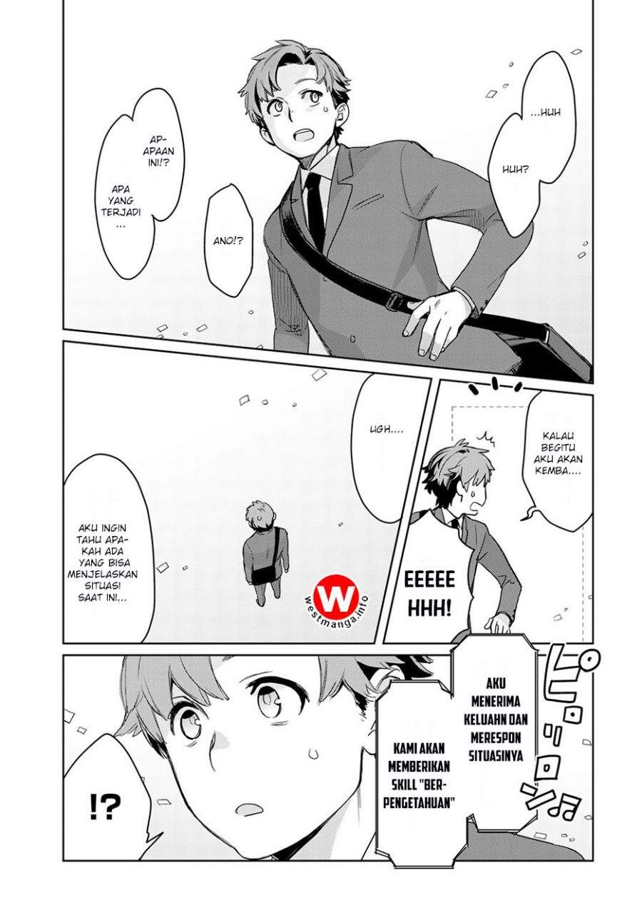 Isekai ni Kita Mitai dakedo Dou Sureba Ii no Darou Chapter 1 - halaman 8