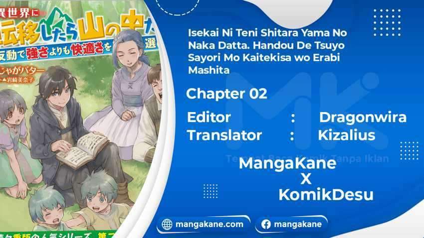 Isekai Ni Teni Shitara Yama No Naka Datta. Handou De Tsuyo Sayor Chapter 2 - halaman 1