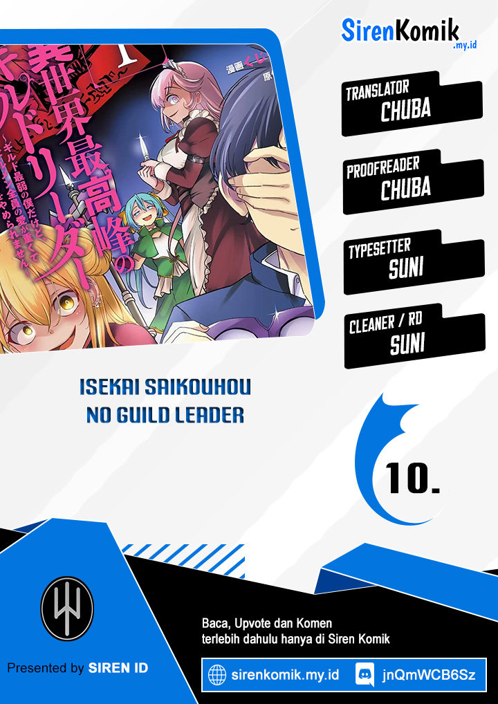 Isekai Saikouhou no Guild Leader: Guild Saijaku no Boku dakedo, Guildsmen Zenin no Ai ga Omokute Guild wo Yameraremasen Chapter 10.1 - halaman 1