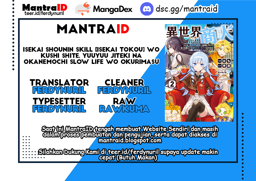Isekai Shounin: Skill "Isekai Tokou" wo Kushi shite, Yuuyuu Jiteki na Okanemochi Slow Life wo Okurimasu Chapter 11.2 - halaman 1