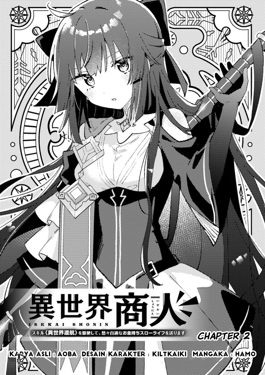 Isekai Shounin: Skill "Isekai Tokou" wo Kushi shite, Yuuyuu Jiteki na Okanemochi Slow Life wo Okurimasu Chapter 2.1 - halaman 1