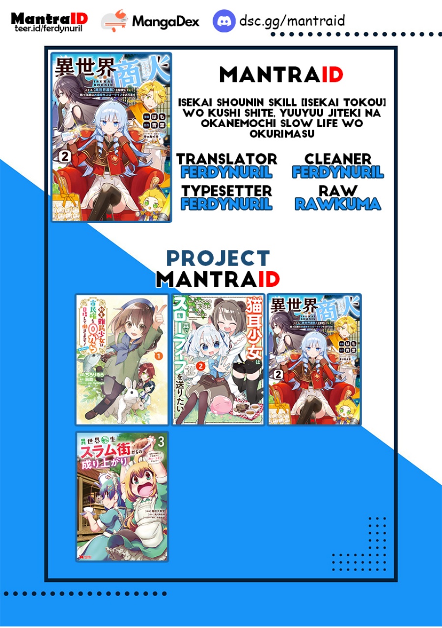 Isekai Shounin Skill wo Kushi Shite, Yuuyuu Jiteki na Okanemochi Slow Life wo Okurimasu Chapter 10.1 - halaman 10