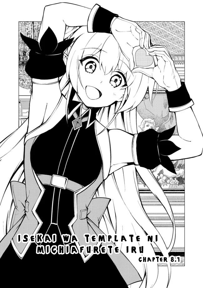 Isekai Wa Template Ni Michiafurete Chapter 8.1 - halaman 18
