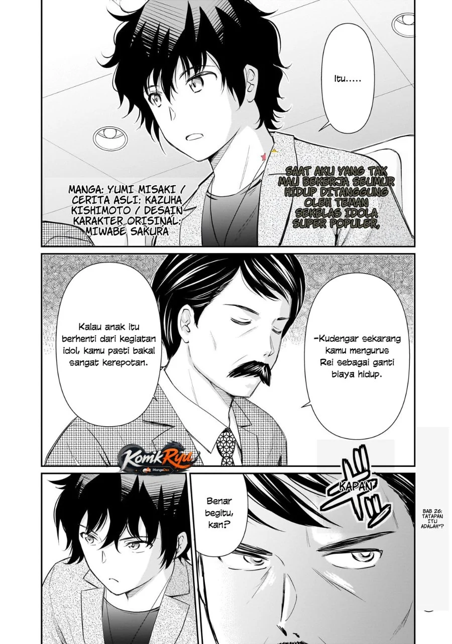 Isshou Hatarakitakunai Ore ga Classmate no Daininki Idol ni Natsukaretara Chapter 26 - halaman 3
