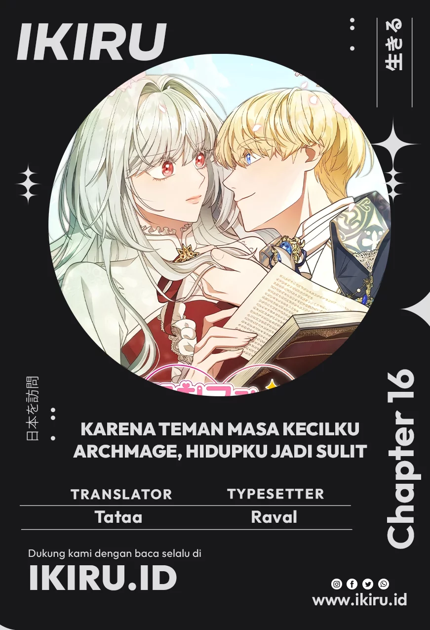 It's Annoying Because My Childhood Friend Is an Archmage Chapter 16 - halaman 1