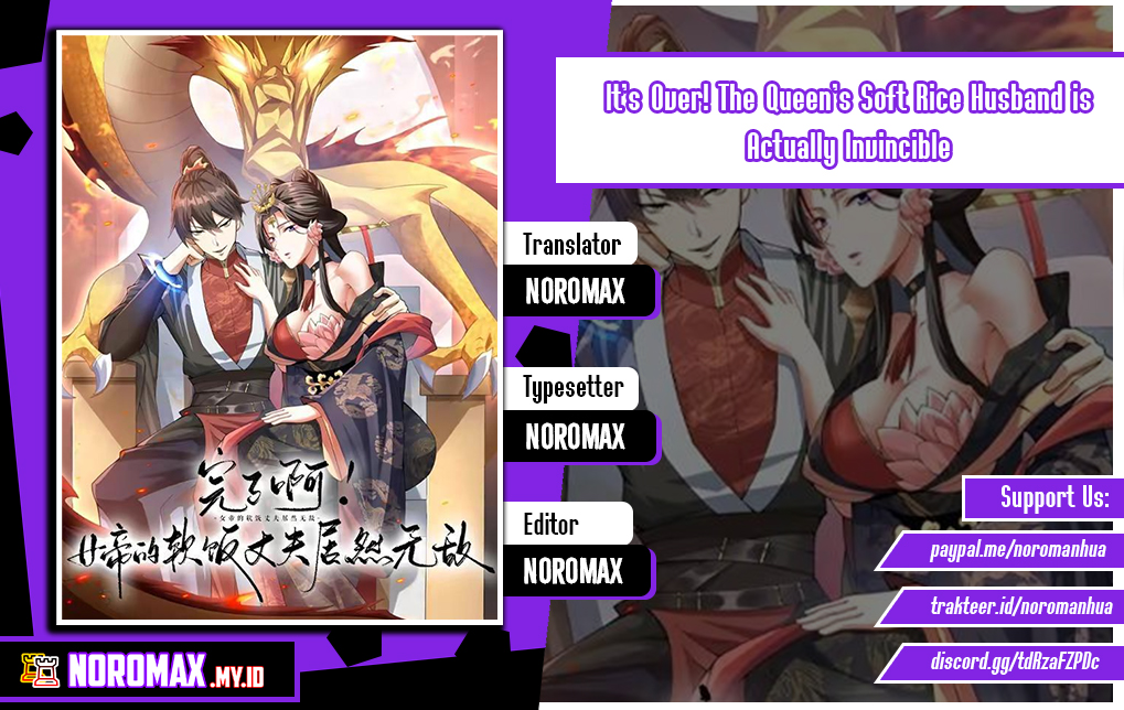It’s Over! The Queen’s Soft Rice Husband is Actually Invincible Chapter 280 - halaman 1