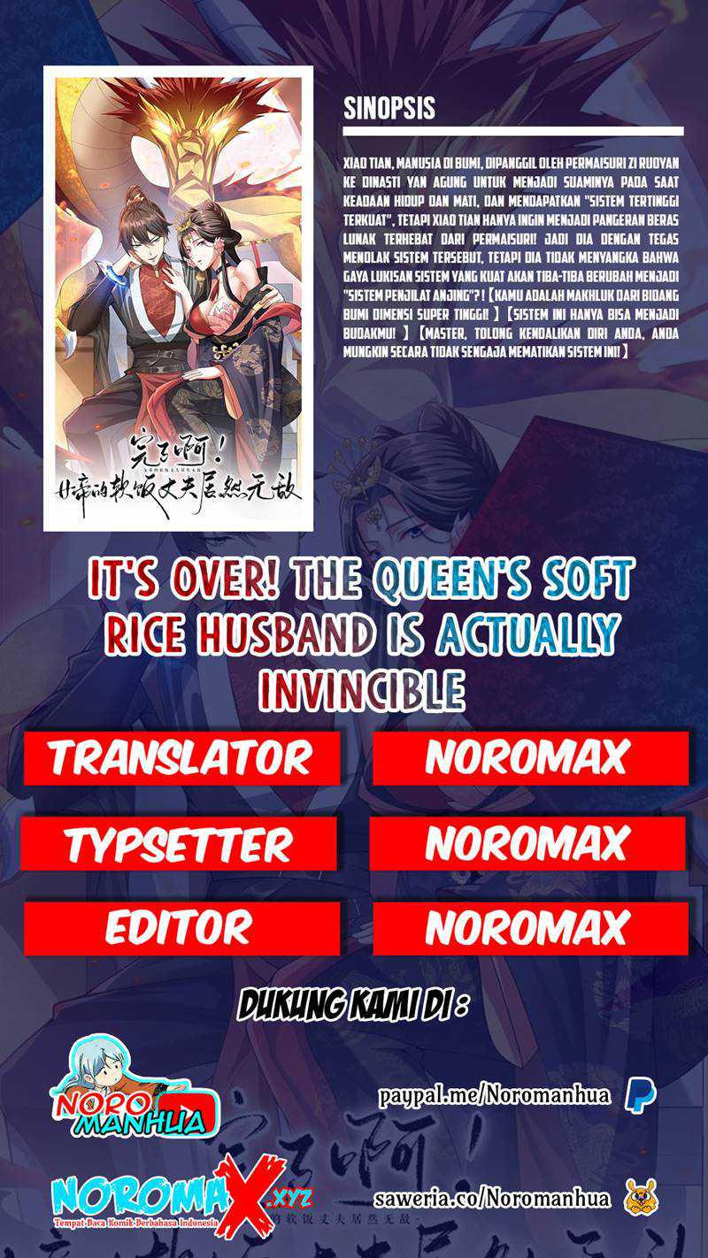It’s Over! The Queen’s Soft Rice Husband is Actually Invincible Chapter 49 - halaman 1