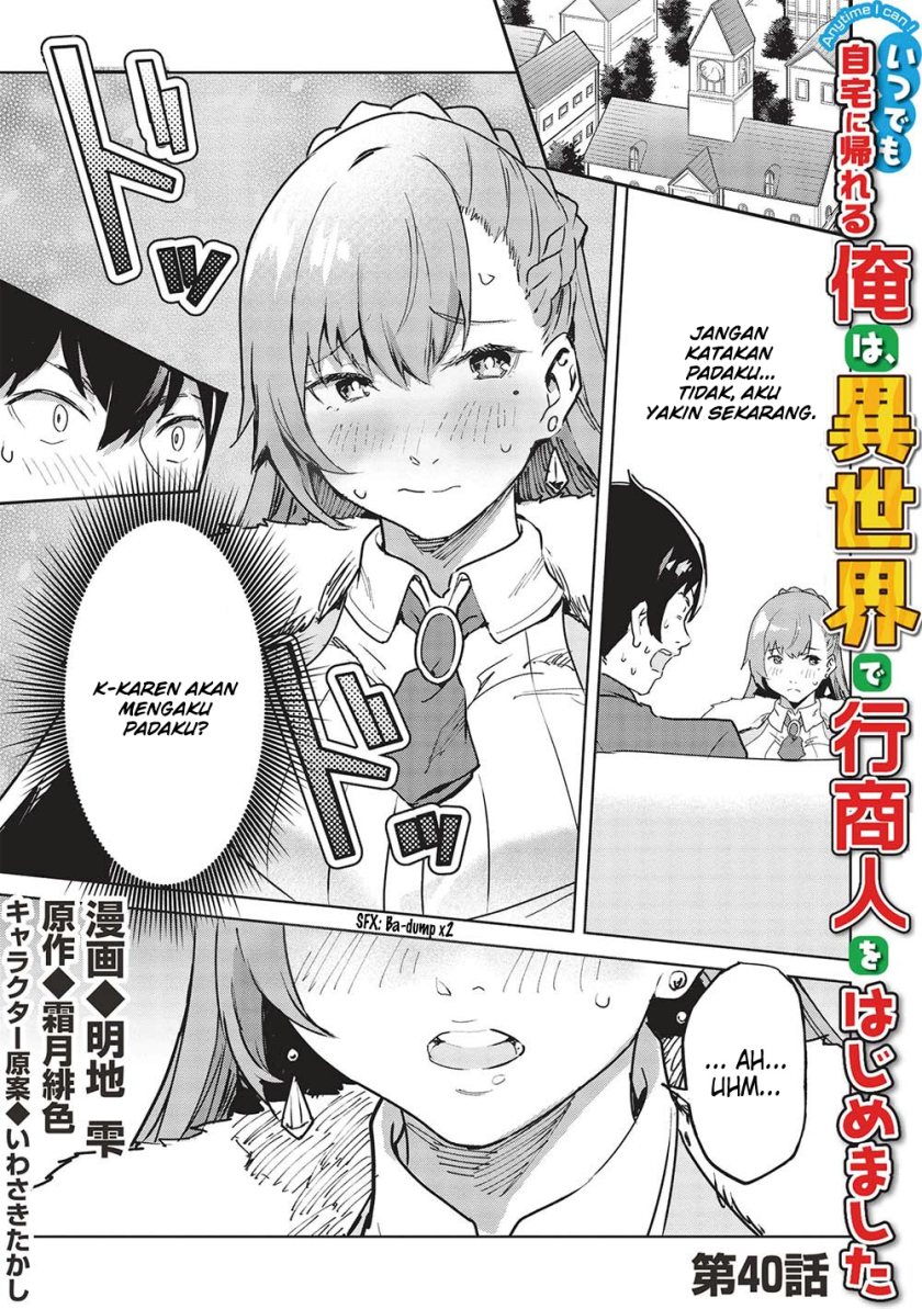 Itsu Demo Jitaku ni Kaereru Ore wa, Isekai de Gyoushoujin o Hajimemashita Chapter 40 - halaman 2