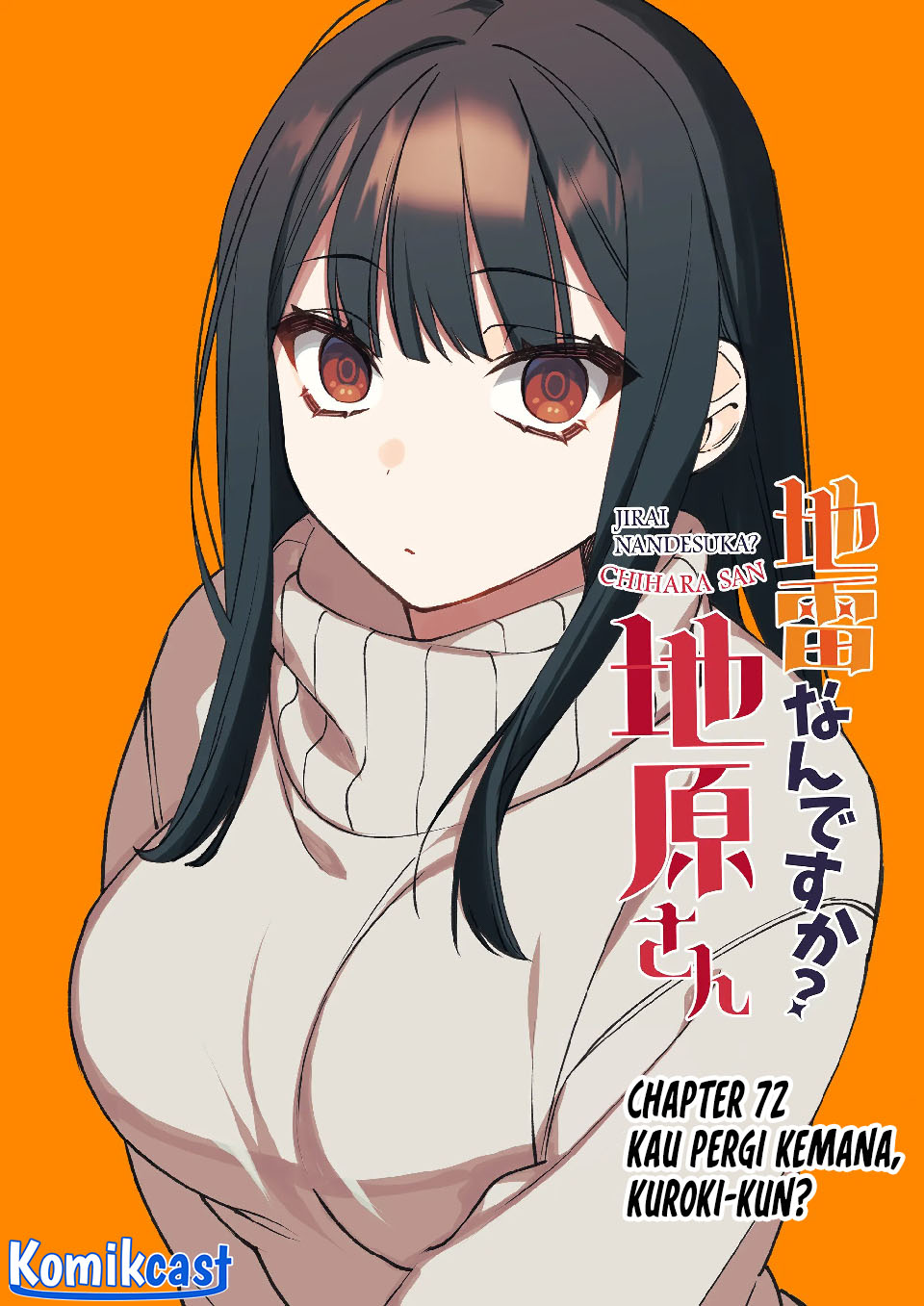 Jirai nandesu ka? Chihara-san (That Girl Is Cute… But Dangerous?) Chapter 72 - halaman 3