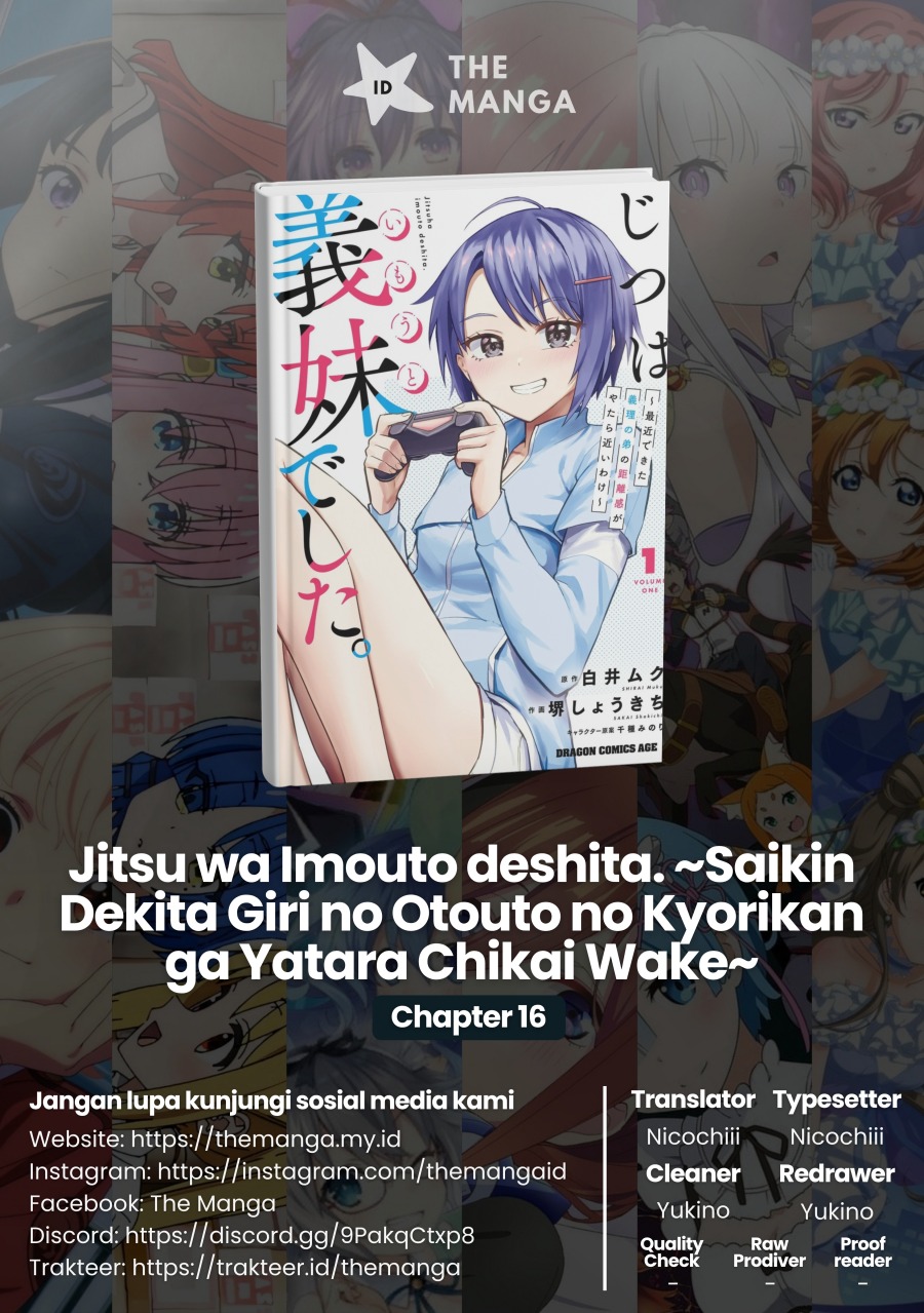 Jitsu wa Gimai (Imouto) deshita. ~Saikin de Kitagiri no Otouto no Kyorikan ga Yatara Chikaiwake~ Chapter 16 - halaman 1