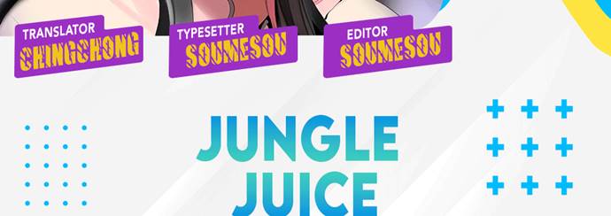 Jungle Juice Chapter 28 - halaman 3