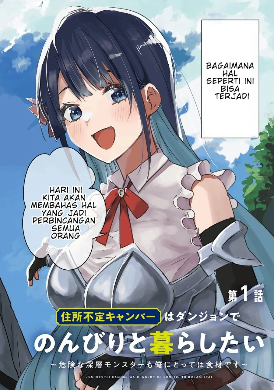 Juusho Futei Camper wa Dungeon de Nonbiri to Kurashitai: Kiken na Shinsou Monster mo Ore ni Totte wa Shokuzai desu Chapter 1 - halaman 3