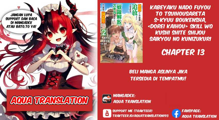 Kabeyaku Nado Fuyou to Tsuihousareta S-kyuu Boukensha, Skill wo Kushi shite Shijou Saikyou no Kunizukuri Chapter 13 - halaman 1
