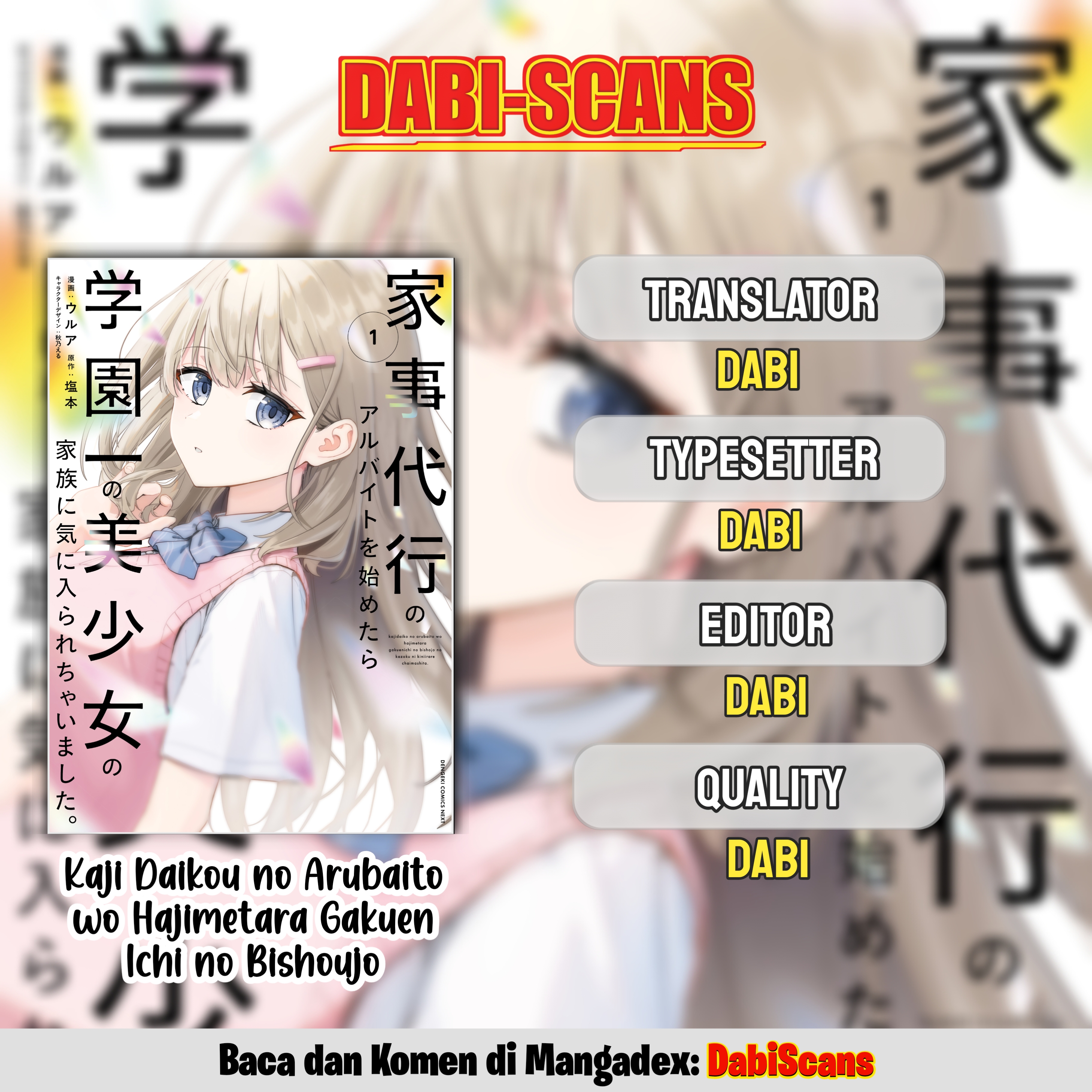 Kaji Daikou no Arbeit wo Hajimetara Gakuen Ichi no Bishoujo no Kazoku ni Kiniirarechaimashita. Chapter 9 - halaman 1