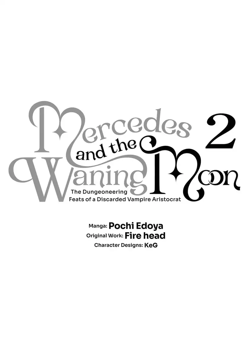 Kaketa Tsuki no Mercedes ~Kyuuketsuki no Kizoku ni Tensei Shitakedo Sute Rare Sounanode Dungeon o Seiha Suru~ Chapter 5 - halaman 4