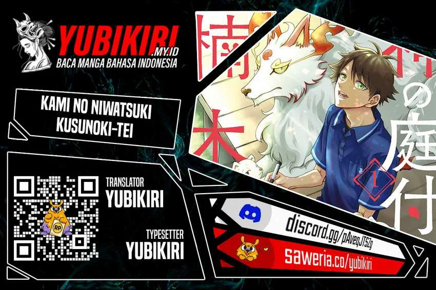 Kami no Niwatsuki Kusunoki-tei Chapter 1.1 - halaman 1