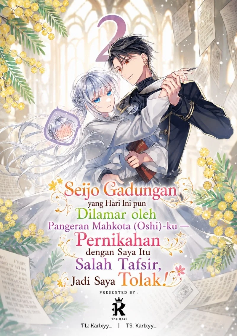 Karisome Seijo wa Kyou mo Otaishi (Oshi) ni Kyuukon Sareru Watashi to no Kekkon wa Kaishaku Chigai Nano de Okotowarishimasu! Chapter 2 - halaman 1