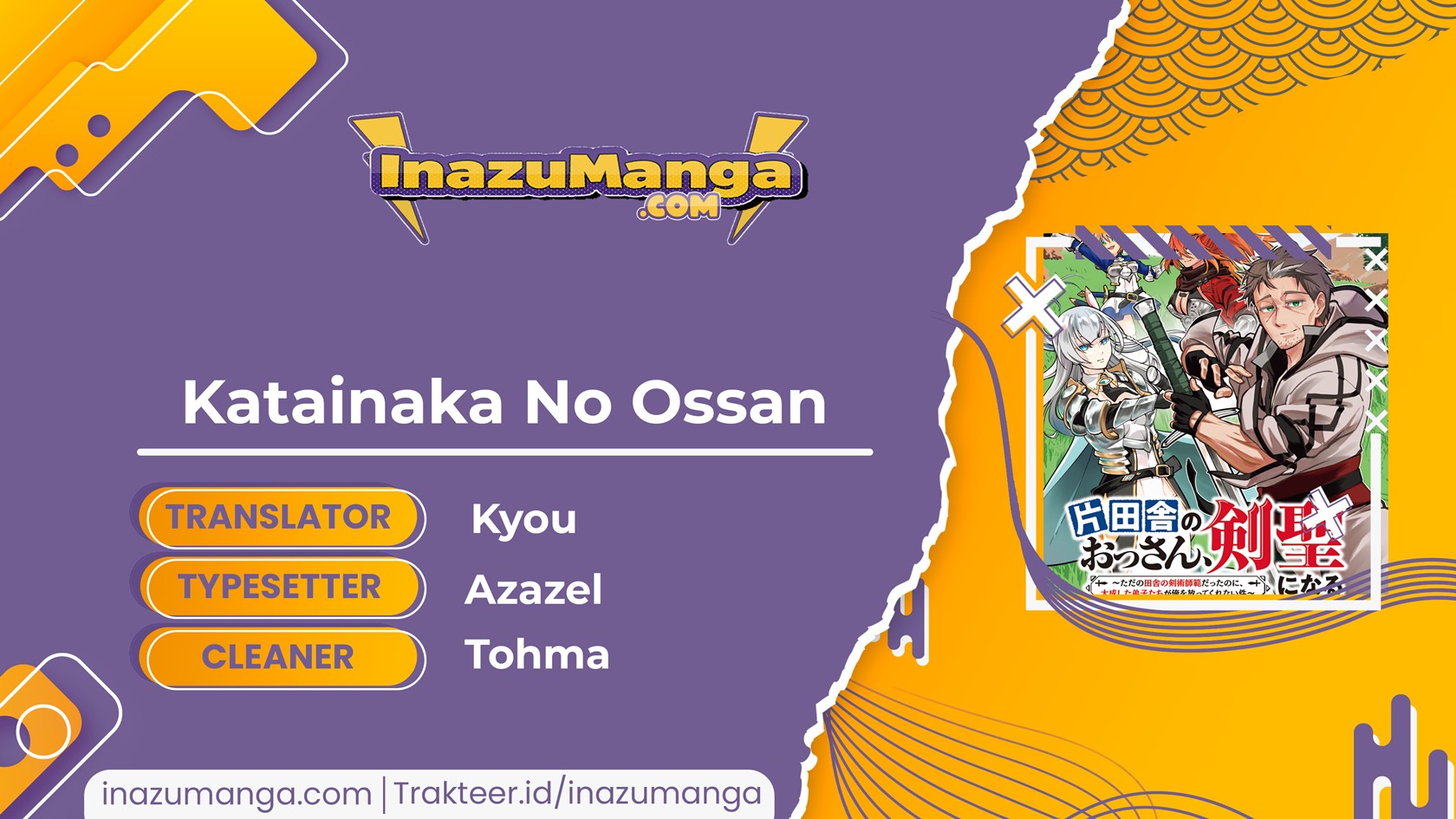 Katainaka no Ossan, Kensei ni Naru ~tada no inaka no kenjutsu shihan datta no ni, taisei shita deshi-tachi ga ore wo hottekurenai ken~ Chapter 3 - halaman 1