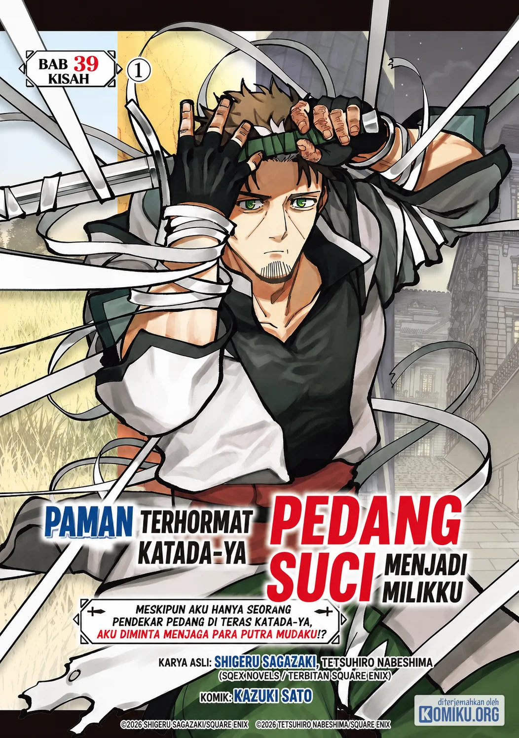 Katainaka no Ossan, Kensei ni Naru ~tada no inaka no kenjutsu shihan datta no ni, taisei shita deshi-tachi ga ore wo hottekurenai ken~ Chapter 39.1 - halaman 1