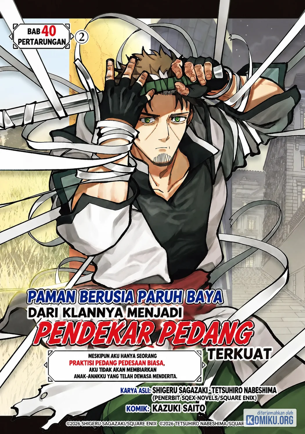 Katainaka no Ossan, Kensei ni Naru ~tada no inaka no kenjutsu shihan datta no ni, taisei shita deshi-tachi ga ore wo hottekurenai ken~ Chapter 40.2 - halaman 1