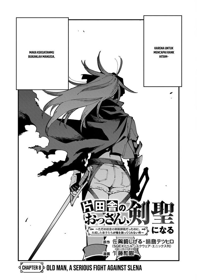 Katainaka no Ossan, Kensei ni Naru ~tada no inaka no kenjutsu shihan datta no ni, taisei shita deshi-tachi ga ore wo hottekurenai ken~ Chapter 8 - halaman 5