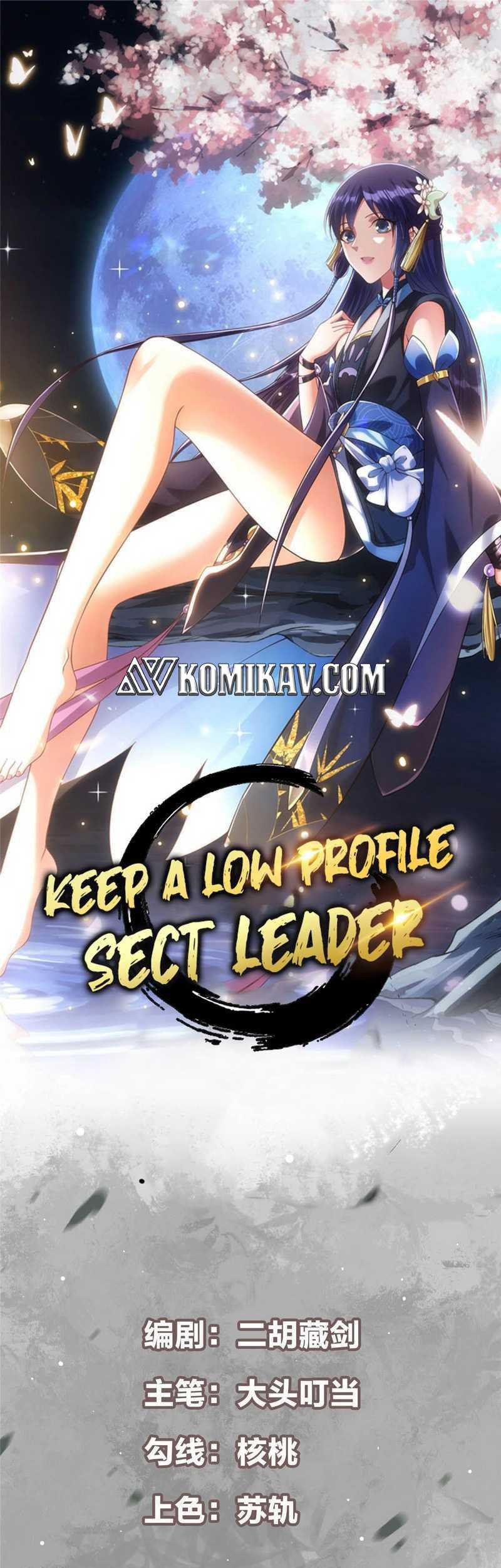 Keep A Low Profile, Sect Leader Chapter 16 - halaman 2