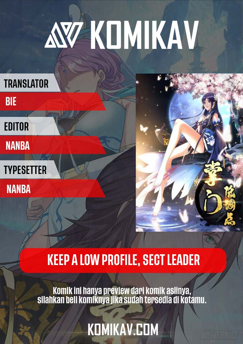 Keep A Low Profile, Sect Leader Chapter 9 - halaman 1
