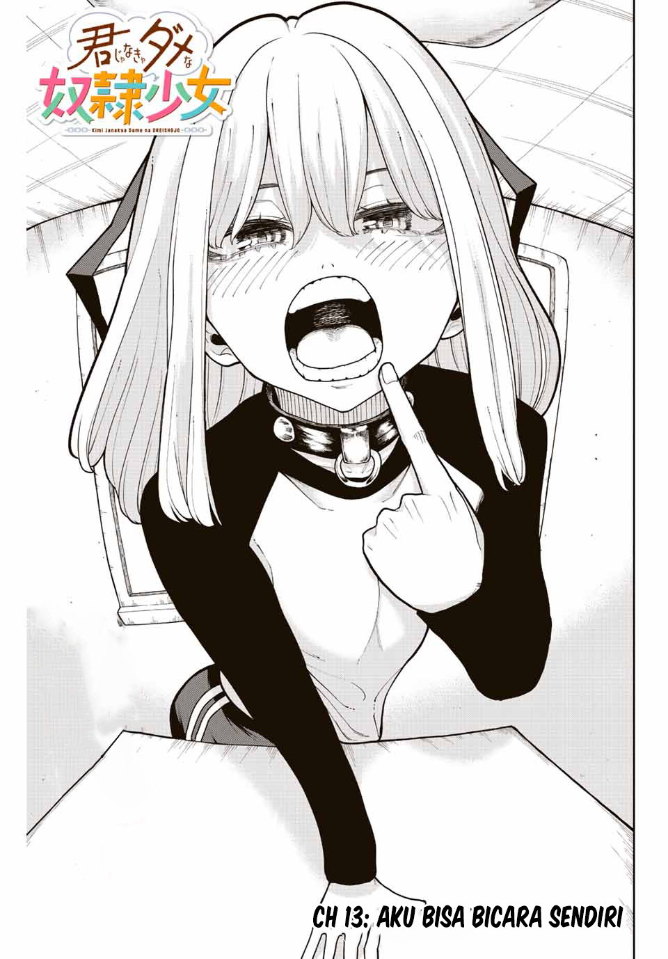 Kimi ja Nakya Dame na Dorei Shoujo Chapter 13 - halaman 4