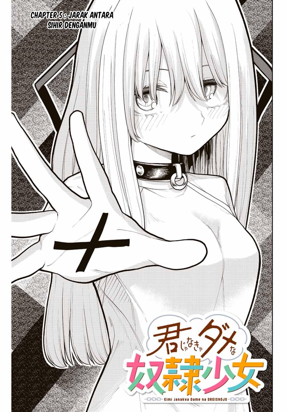 Kimi ja Nakya Dame na Dorei Shoujo Chapter 5 - halaman 4