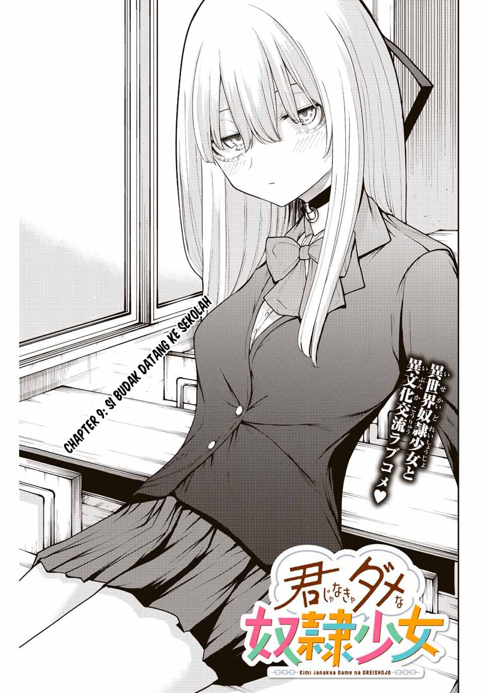 Kimi ja Nakya Dame na Dorei Shoujo Chapter 9 - halaman 6